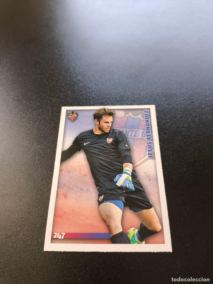 Football Stickers: 247 Jes&uacute;s Fern&aacute;ndez LEVANTE MUNDICROMO LIGA 2014 2015 14 15 NO PANINI ESTE