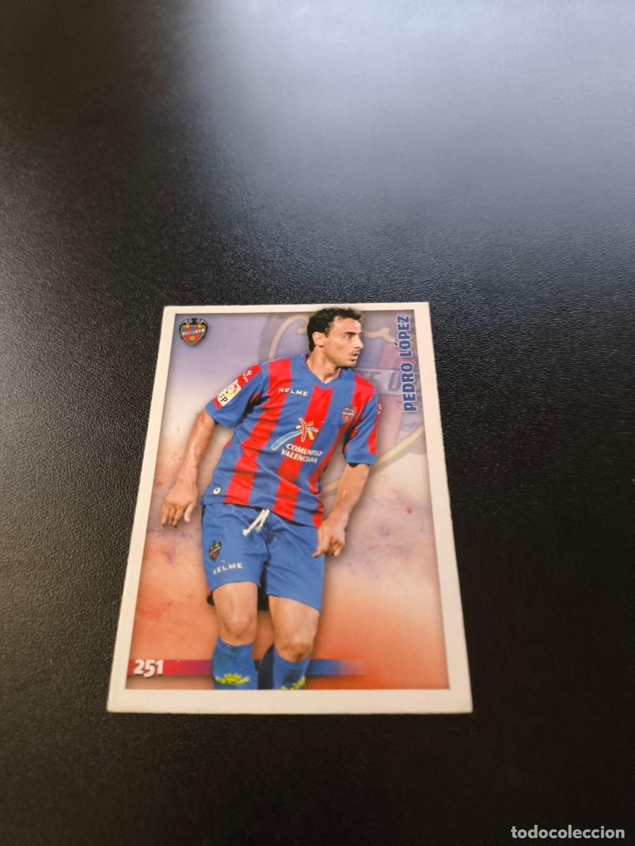 Cartes &agrave; collectionner de Football: 251 Pedro L&oacute;pez LEVANTE MUNDICROMO LIGA 2014 2015 14 15 NO PANINI ESTE