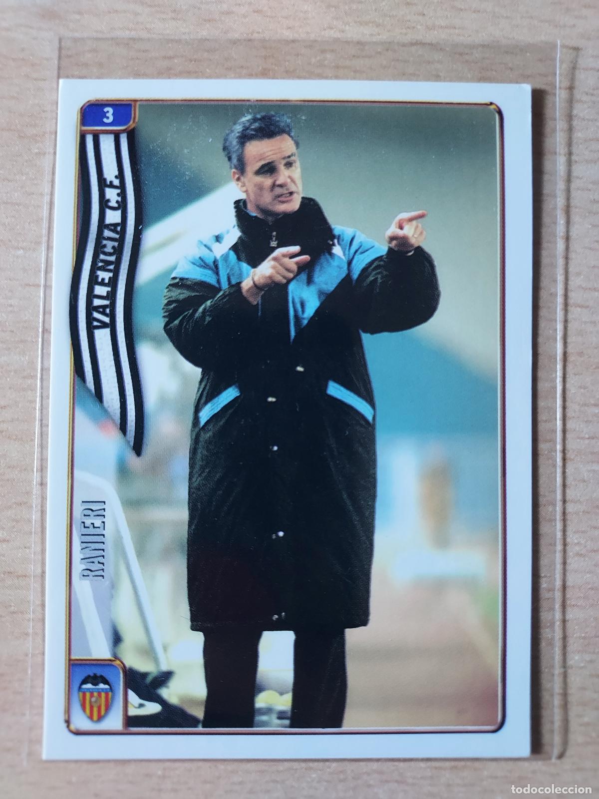 Cromos de F&uacute;tbol: 2004-2005 - 03 CLAUDIO RANIERI - VALENCIA CF - MUNDICROMO
