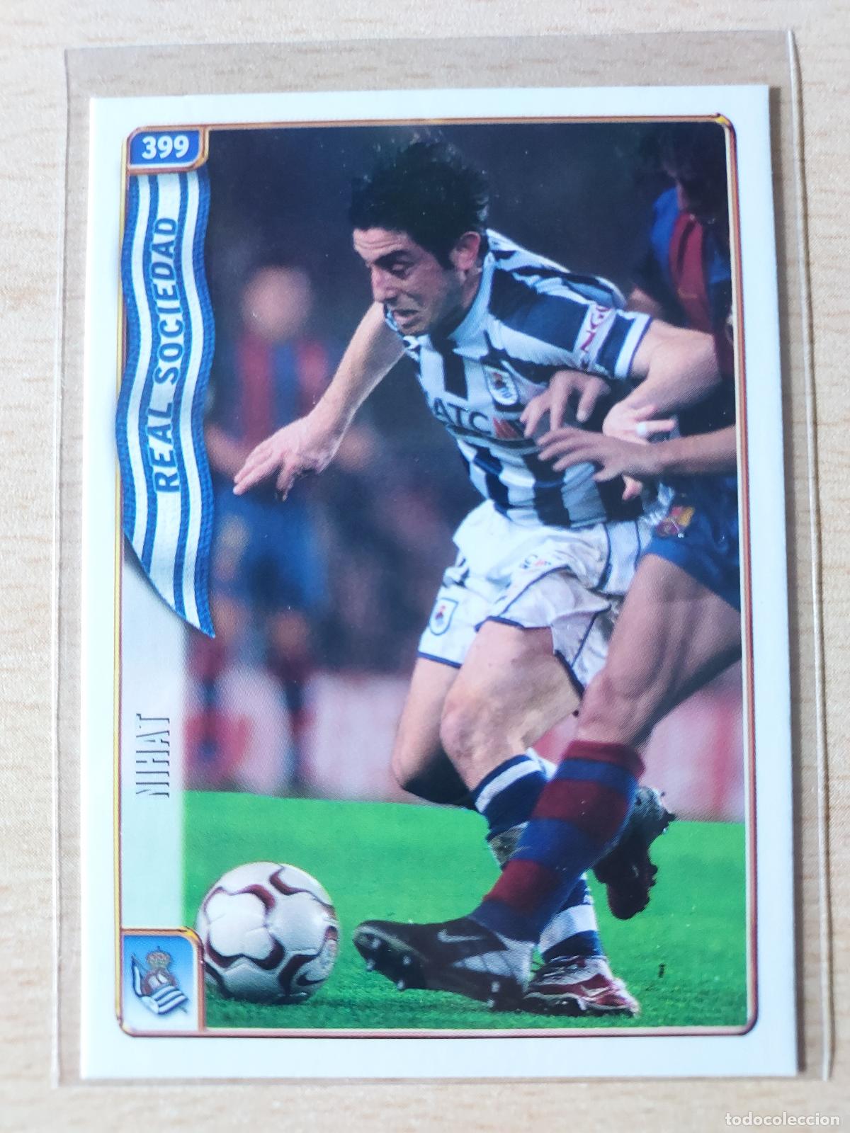 Cartes &agrave; collectionner de Football: 2004-2005 - 399 NIHAT - REAL SOCIEDAD - MUNDICROMO