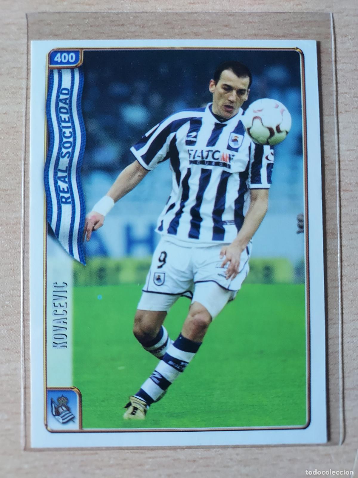 Cartes &agrave; collectionner de Football: 2004-2005 - 400 KOVACEVIC - REAL SOCIEDAD - MUNDICROMO