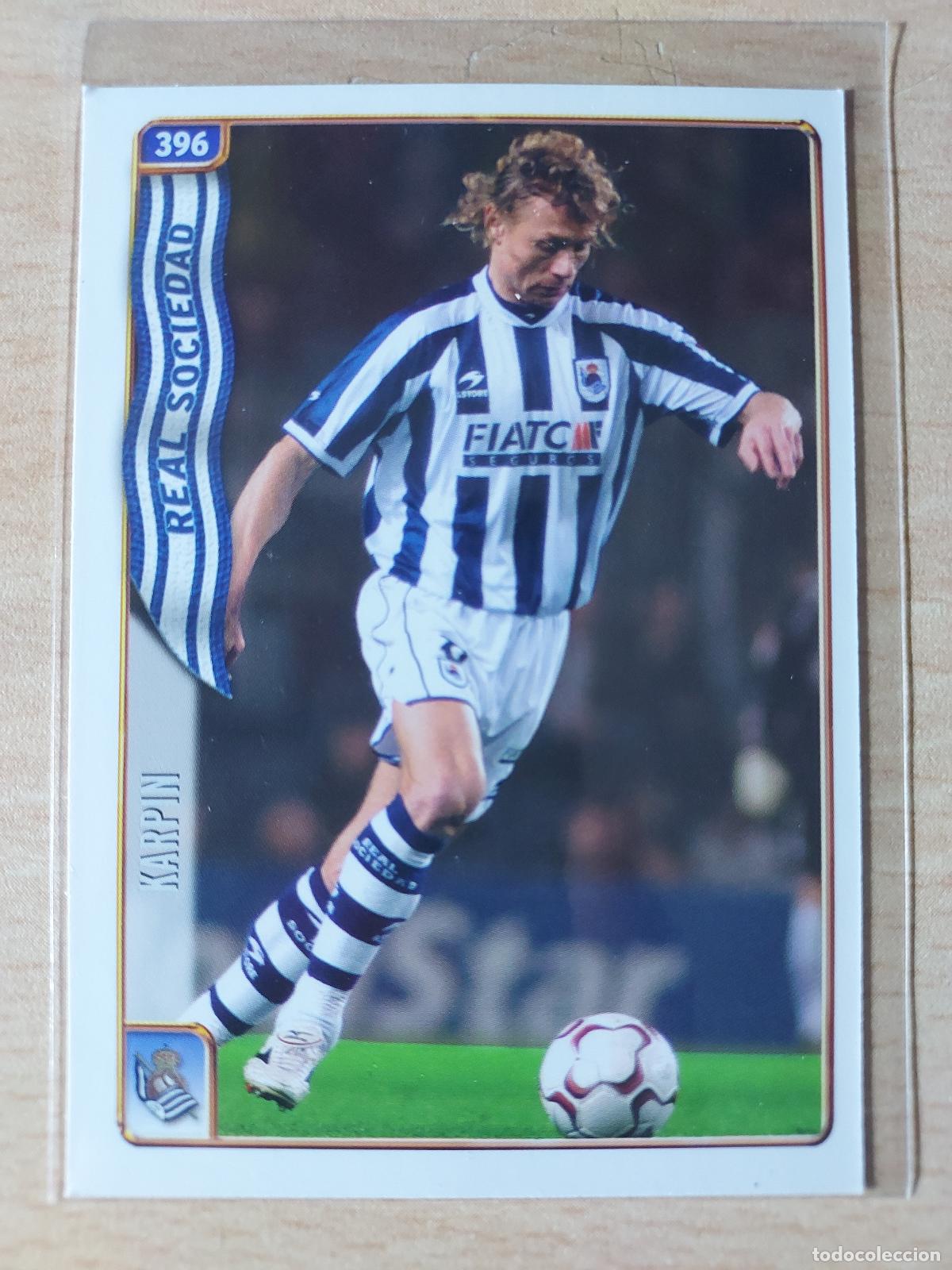 Fu&szlig;ball-Sticker: 2004-2005 - 396 KARPIN - REAL SOCIEDAD - MUNDICROMO