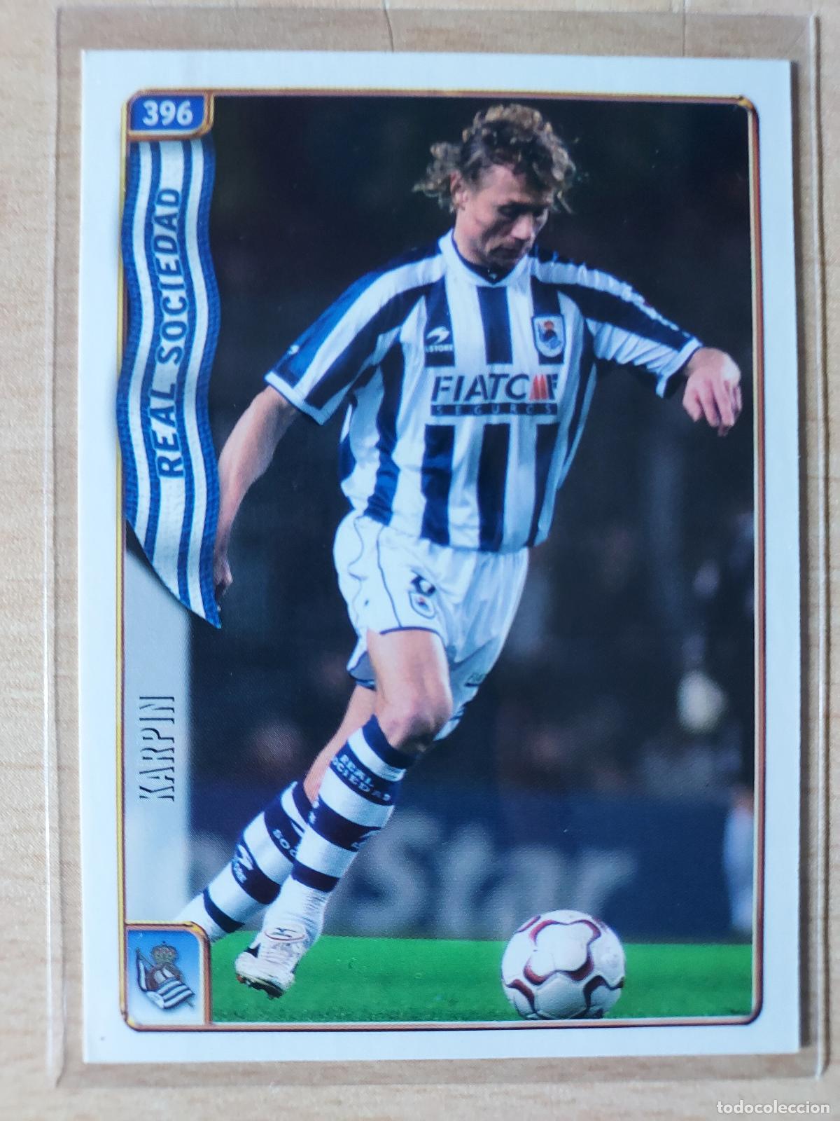 Cromos de F&uacute;tbol: 2004-2005 - 396 KARPIN - REAL SOCIEDAD - MUNDICROMO