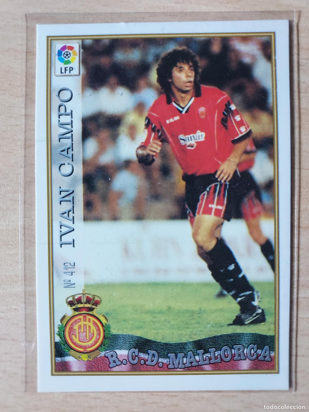 Cromos de F&uacute;tbol: 1997-1998 - 412 IVAN CAMPO - RCD MALLORCA - MUNDICROMO