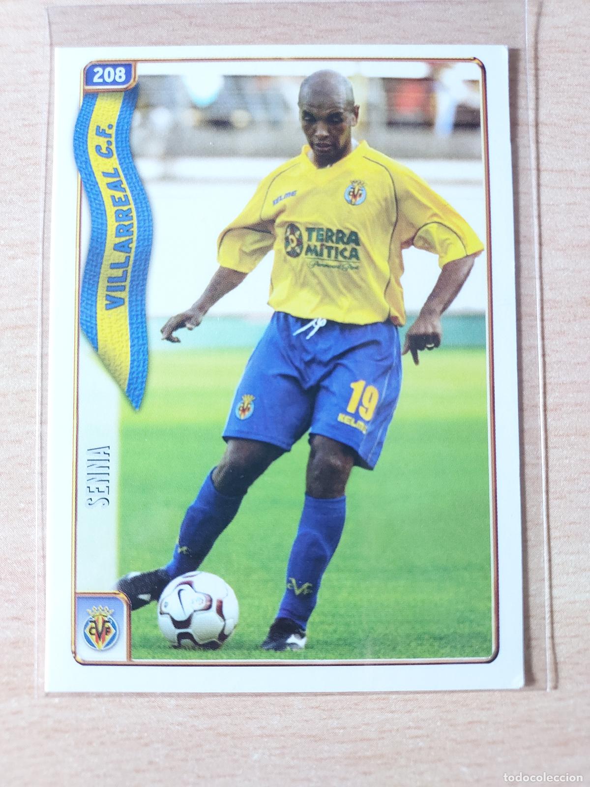 Figurine di Calcio: 2004-2005 - 208 SENNA - VILLARREAL CF - MUNDICROMO