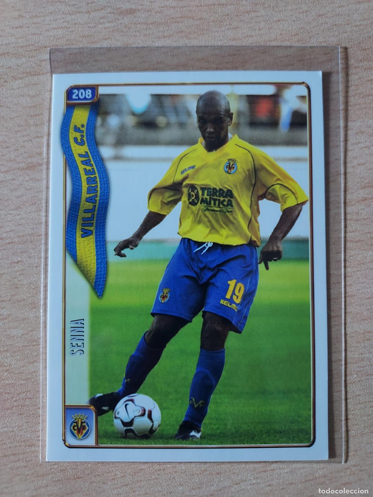 Figurine di Calcio: 2004-2005 - 208 SENNA - VILLARREAL CF - MUNDICROMO