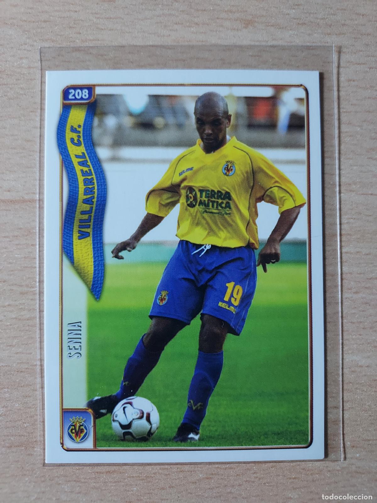 Figurine di Calcio: 2004-2005 - 208 SENNA - VILLARREAL CF - MUNDICROMO