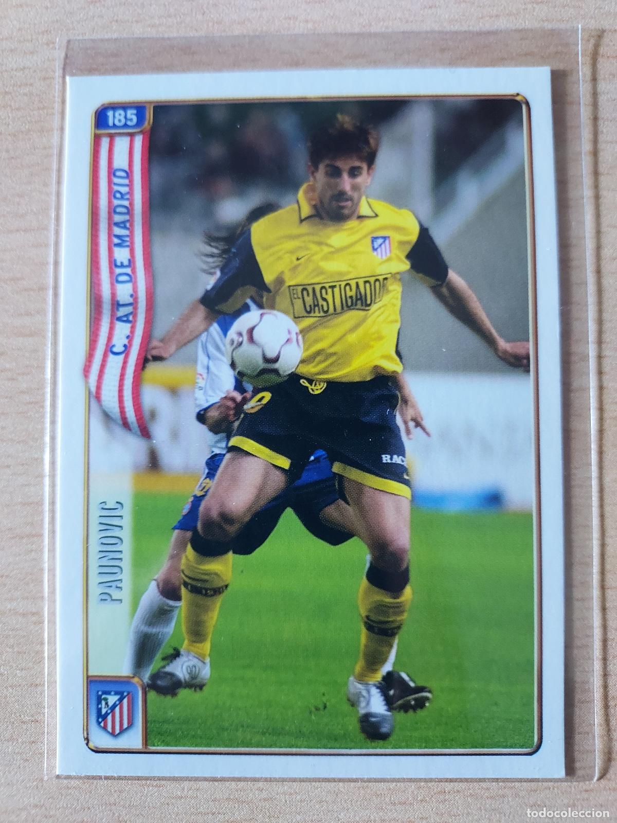 Cartes &agrave; collectionner de Football: 2004-2005 - 185 PAUNOVIC - ATLETICO DE MADRID - MUNDICROMO