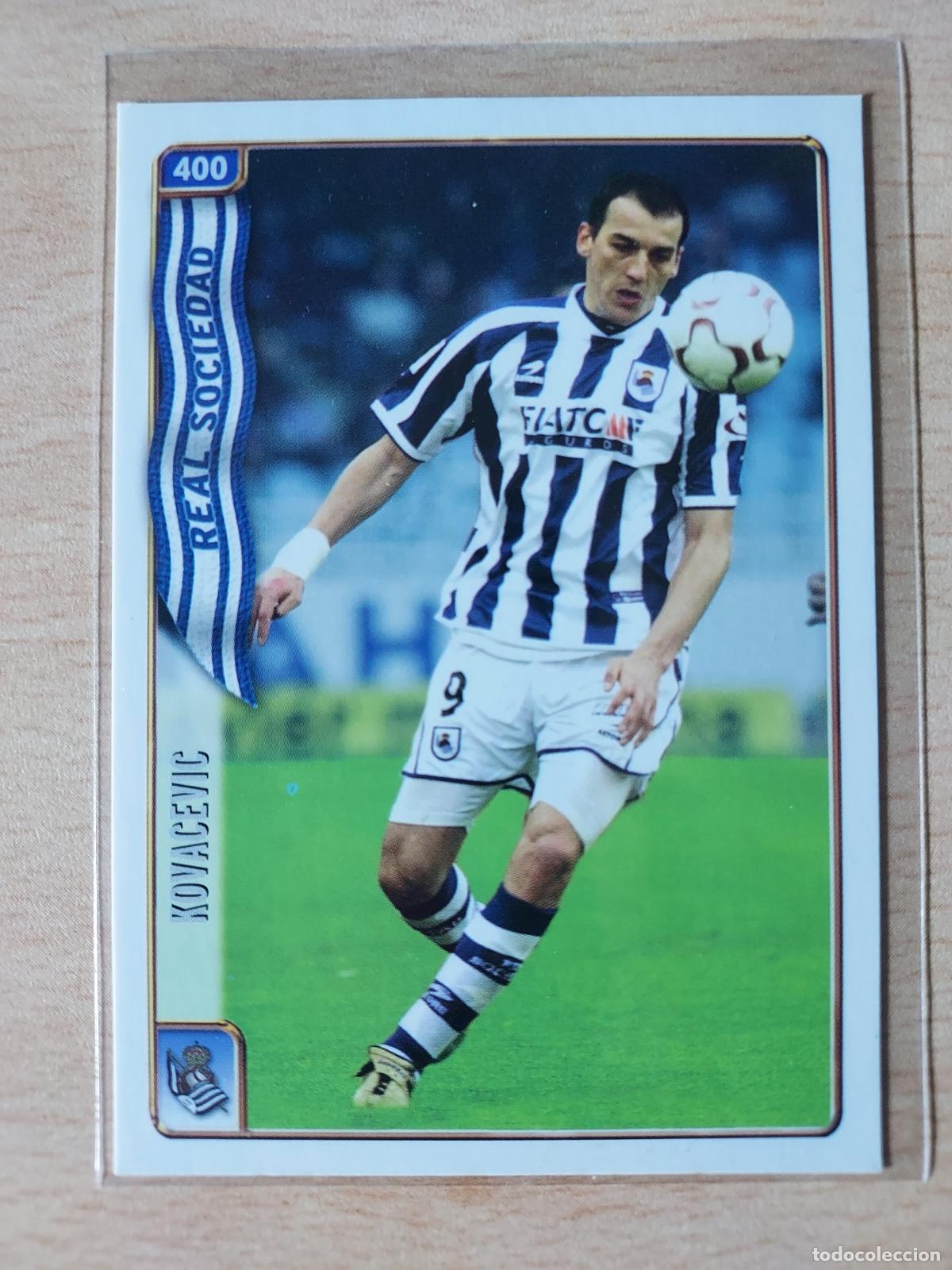 Cromos de F&uacute;tbol: 2004-2005 - 400 KOVACEVIC - REAL SOCIEDAD - MUNDICROMO