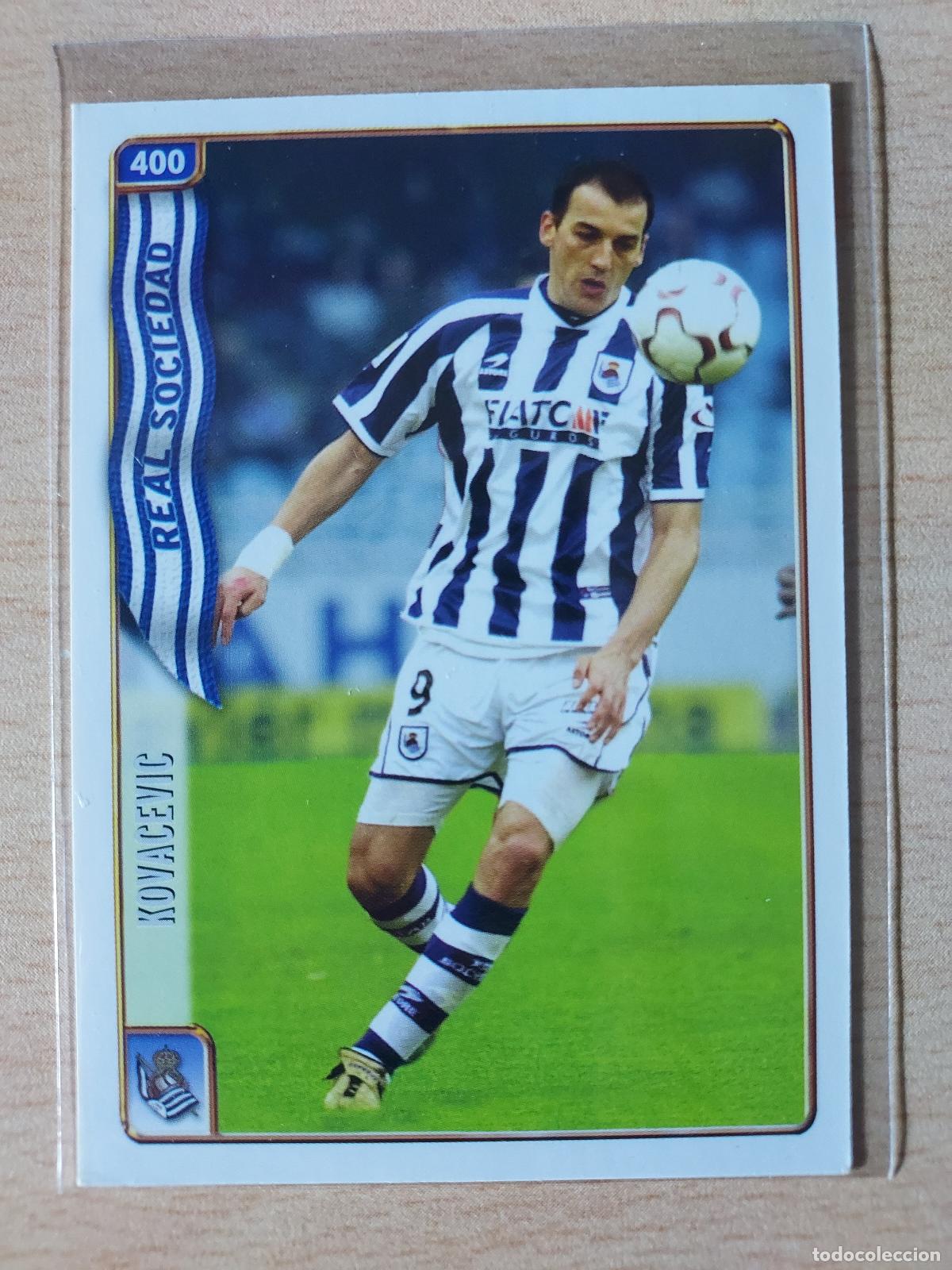 Cromos de F&uacute;tbol: 2004-2005 - 400 KOVACEVIC - REAL SOCIEDAD - MUNDICROMO