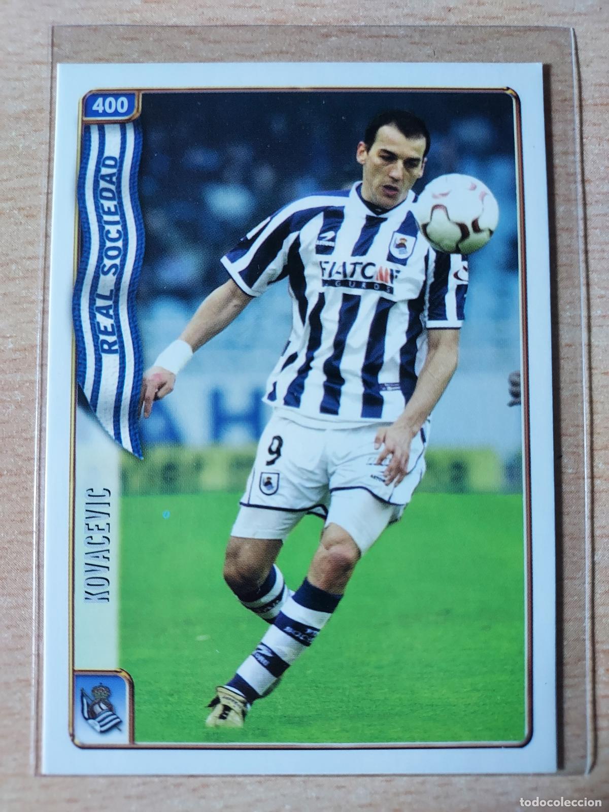 Cromos de F&uacute;tbol: 2004-2005 - 400 KOVACEVIC - REAL SOCIEDAD - MUNDICROMO