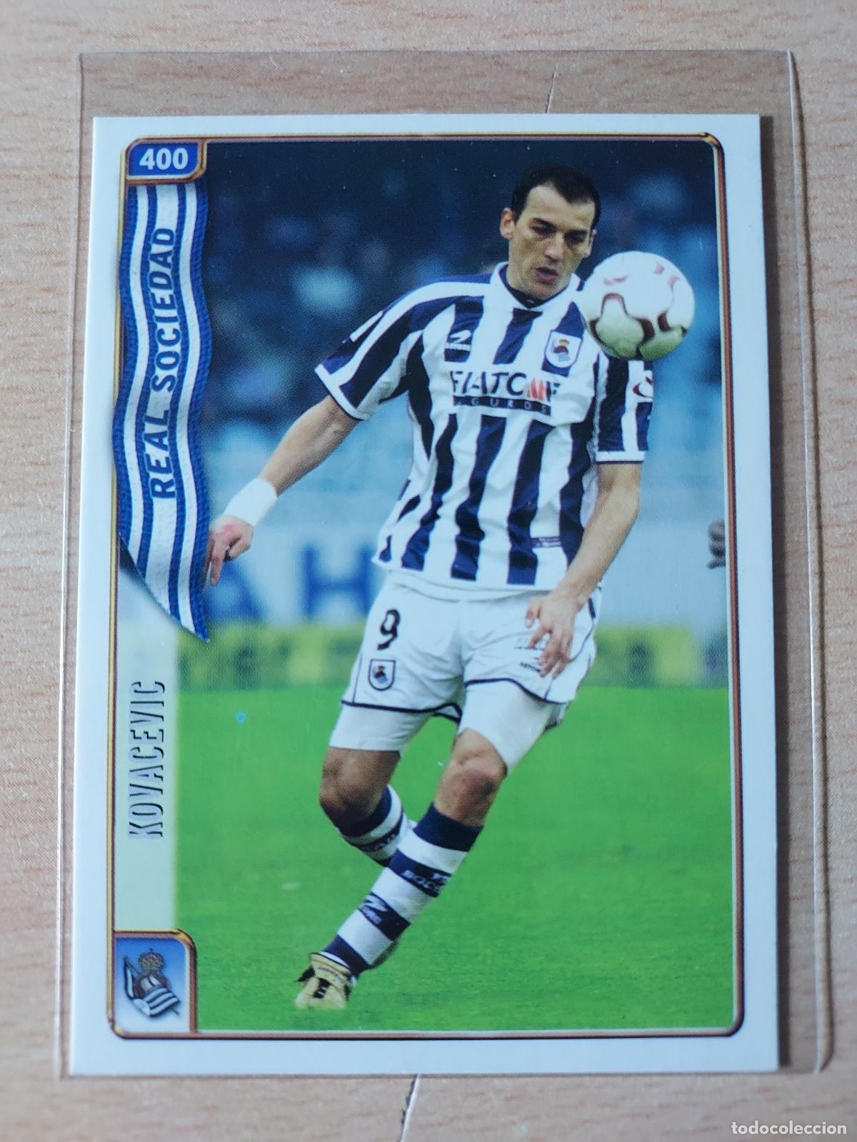 Cromos de F&uacute;tbol: 2004-2005 - 400 KOVACEVIC - REAL SOCIEDAD - MUNDICROMO