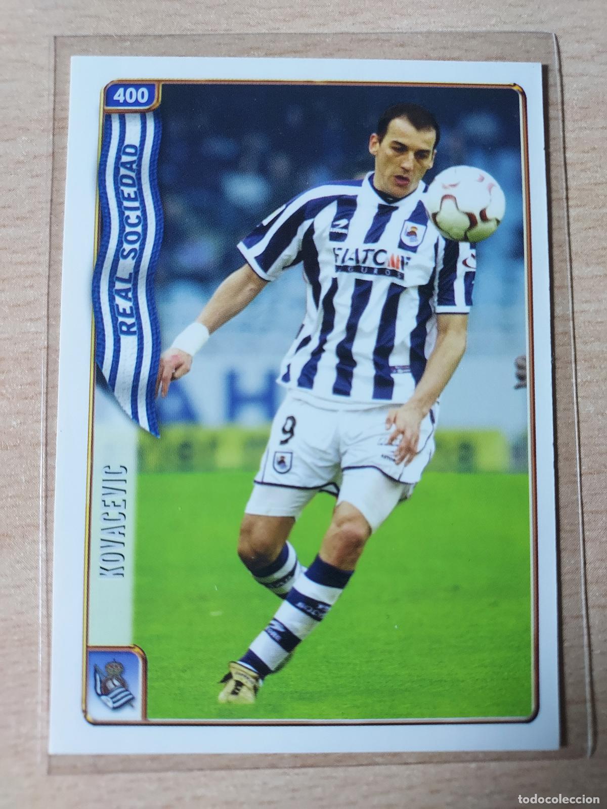 Cromos de F&uacute;tbol: 2004-2005 - 400 KOVACEVIC - REAL SOCIEDAD - MUNDICROMO
