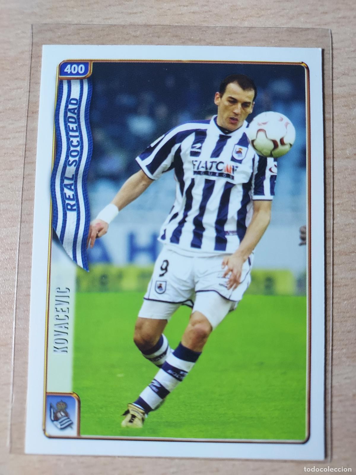 Cromos de F&uacute;tbol: 2004-2005 - 400 KOVACEVIC - REAL SOCIEDAD - MUNDICROMO