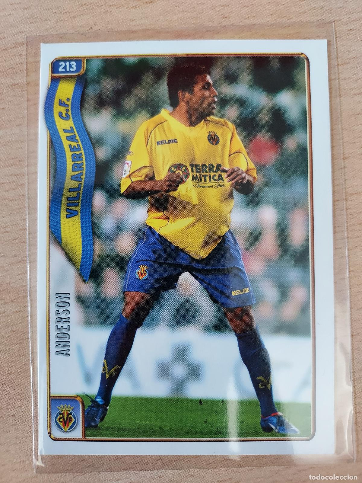 Cartes &agrave; collectionner de Football: 2004-2005 - 213 ANDERSON - VILLARREAL CF - MUNDICROMO
