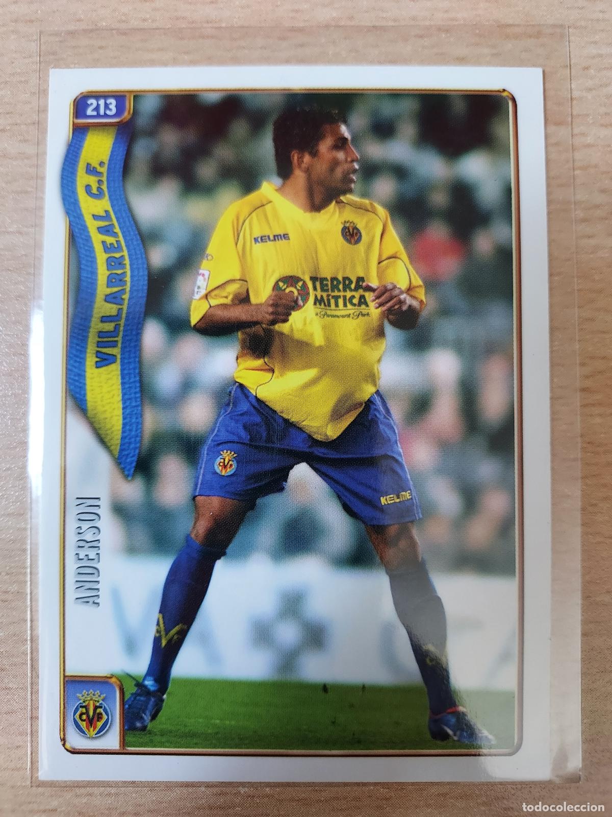 Cartes &agrave; collectionner de Football: 2004-2005 - 213 ANDERSON - VILLARREAL CF - MUNDICROMO