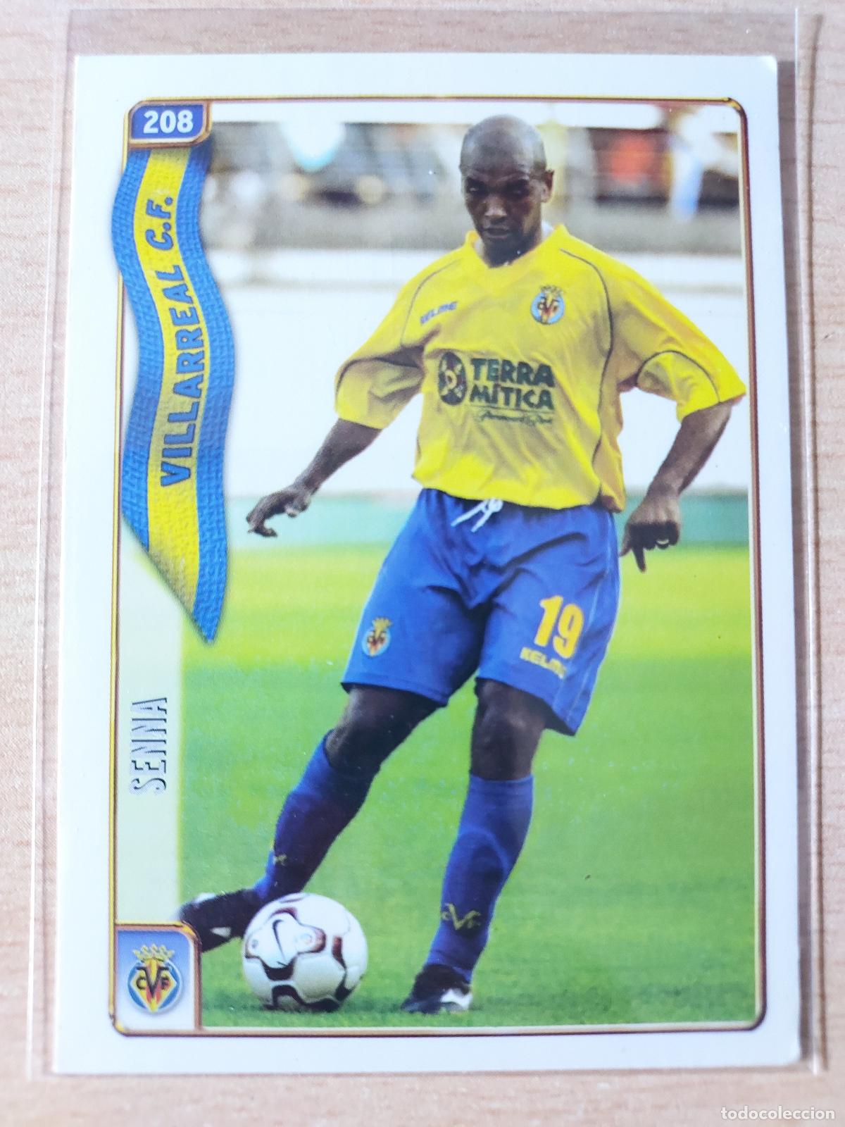 Cromos de F&uacute;tbol: 2004-2005 - 208 SENNA - VILLARREAL CF - MUNDICROMO