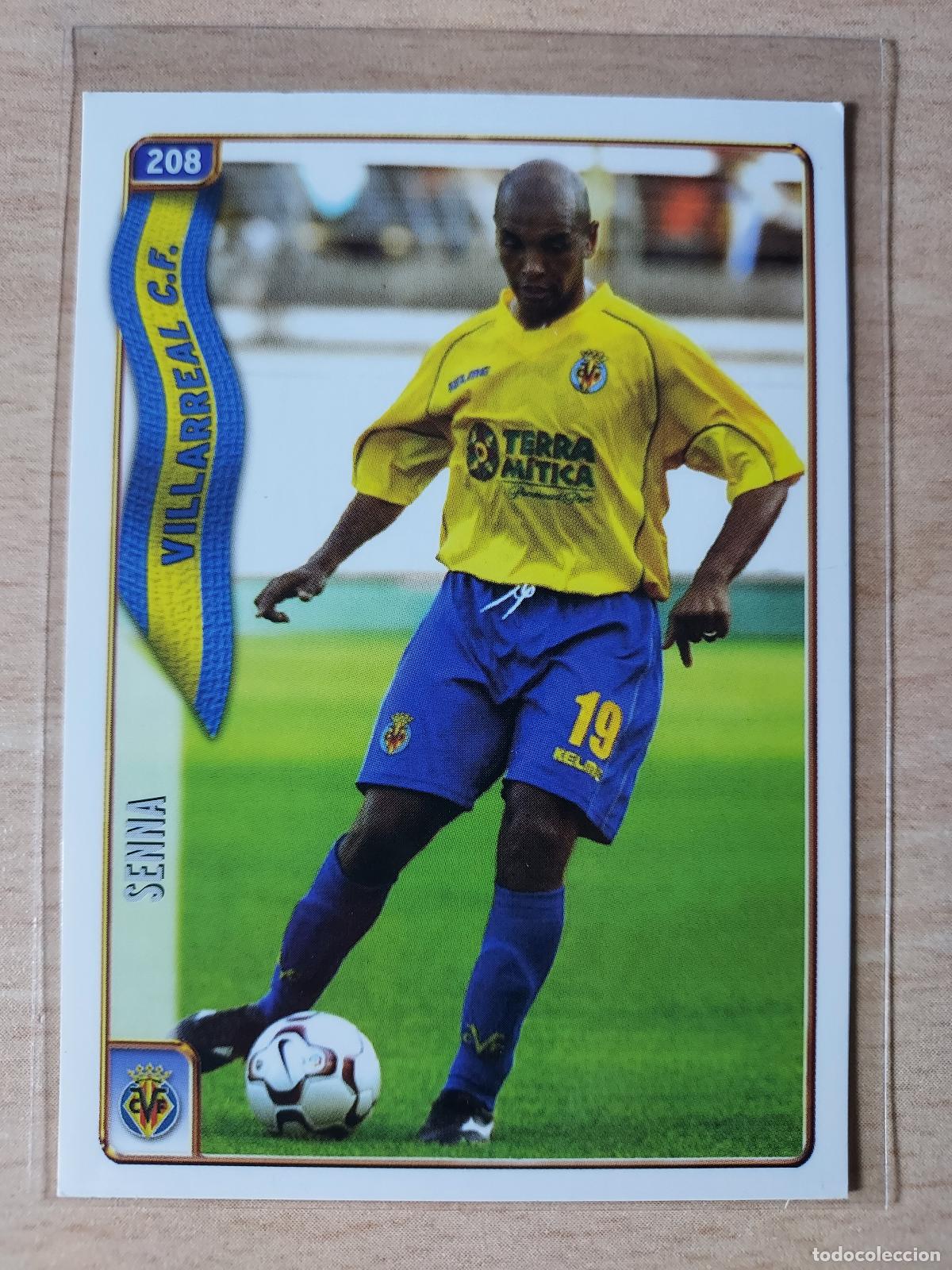 Cromos de F&uacute;tbol: 2004-2005 - 208 SENNA - VILLARREAL CF - MUNDICROMO
