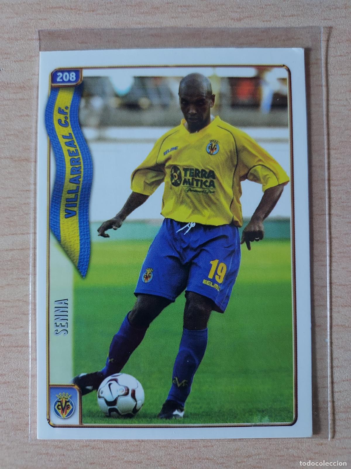 Cromos de F&uacute;tbol: 2004-2005 - 208 SENNA - VILLARREAL CF - MUNDICROMO