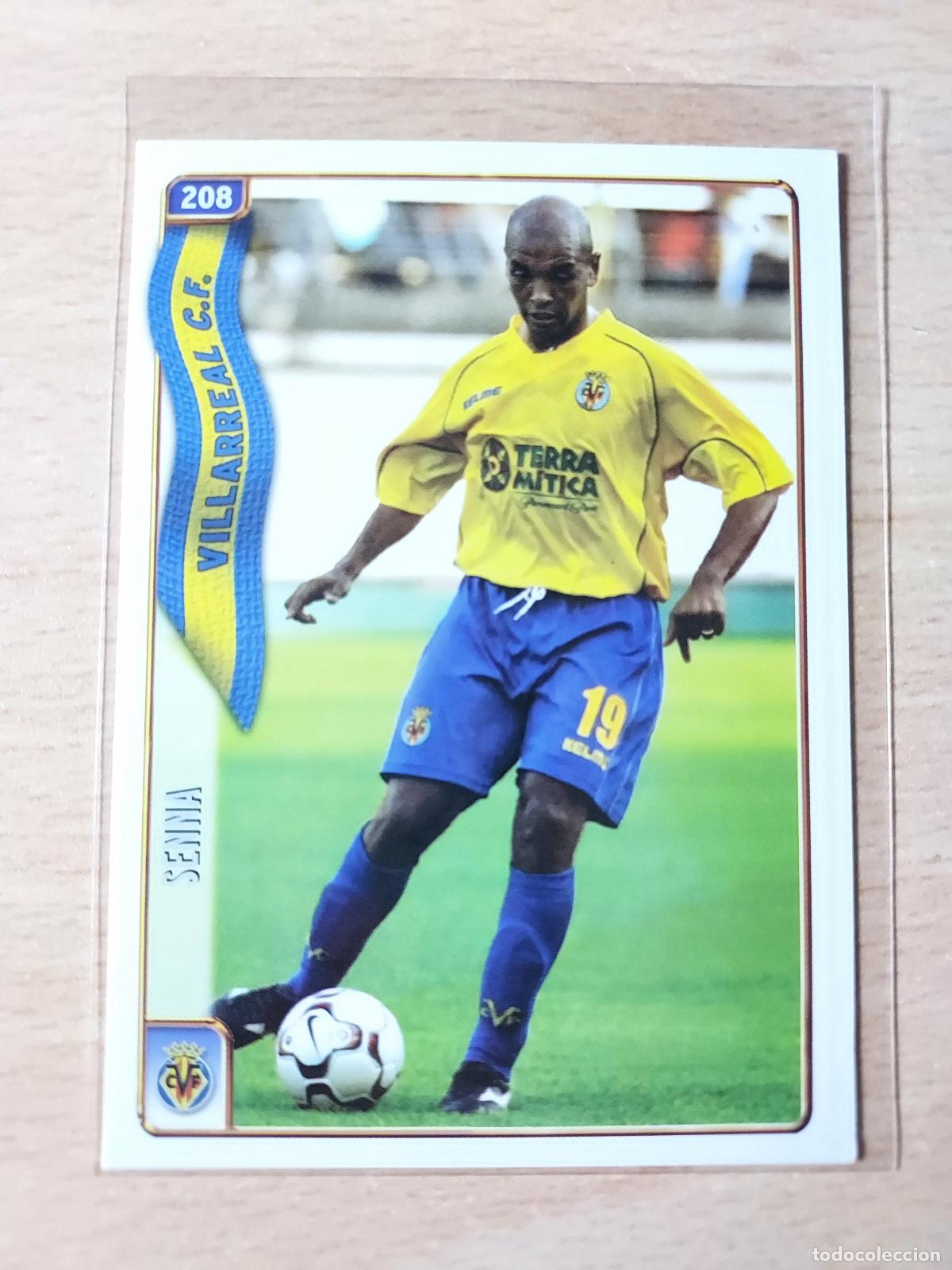 Cromos de F&uacute;tbol: 2004-2005 - 208 SENNA - VILLARREAL CF - MUNDICROMO