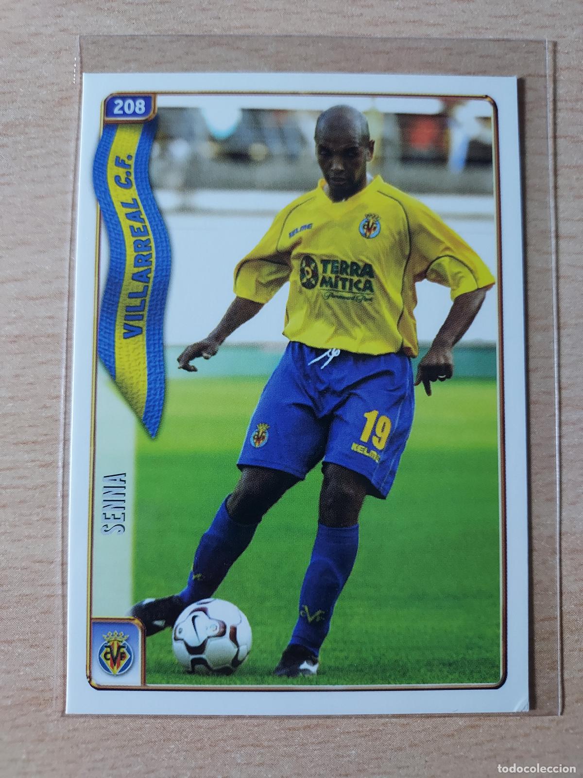 Cromos de F&uacute;tbol: 2004-2005 - 208 SENNA - VILLARREAL CF - MUNDICROMO