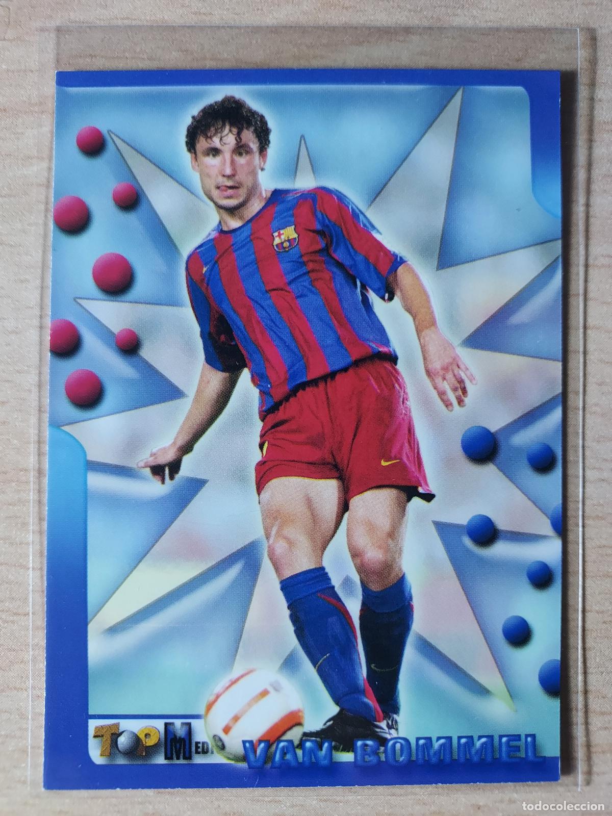 Cromos de Futebol: 2005-2006 - 101 VAN BOMMEL - FC BARCELONA - MUNDICROMO TOP LIGA