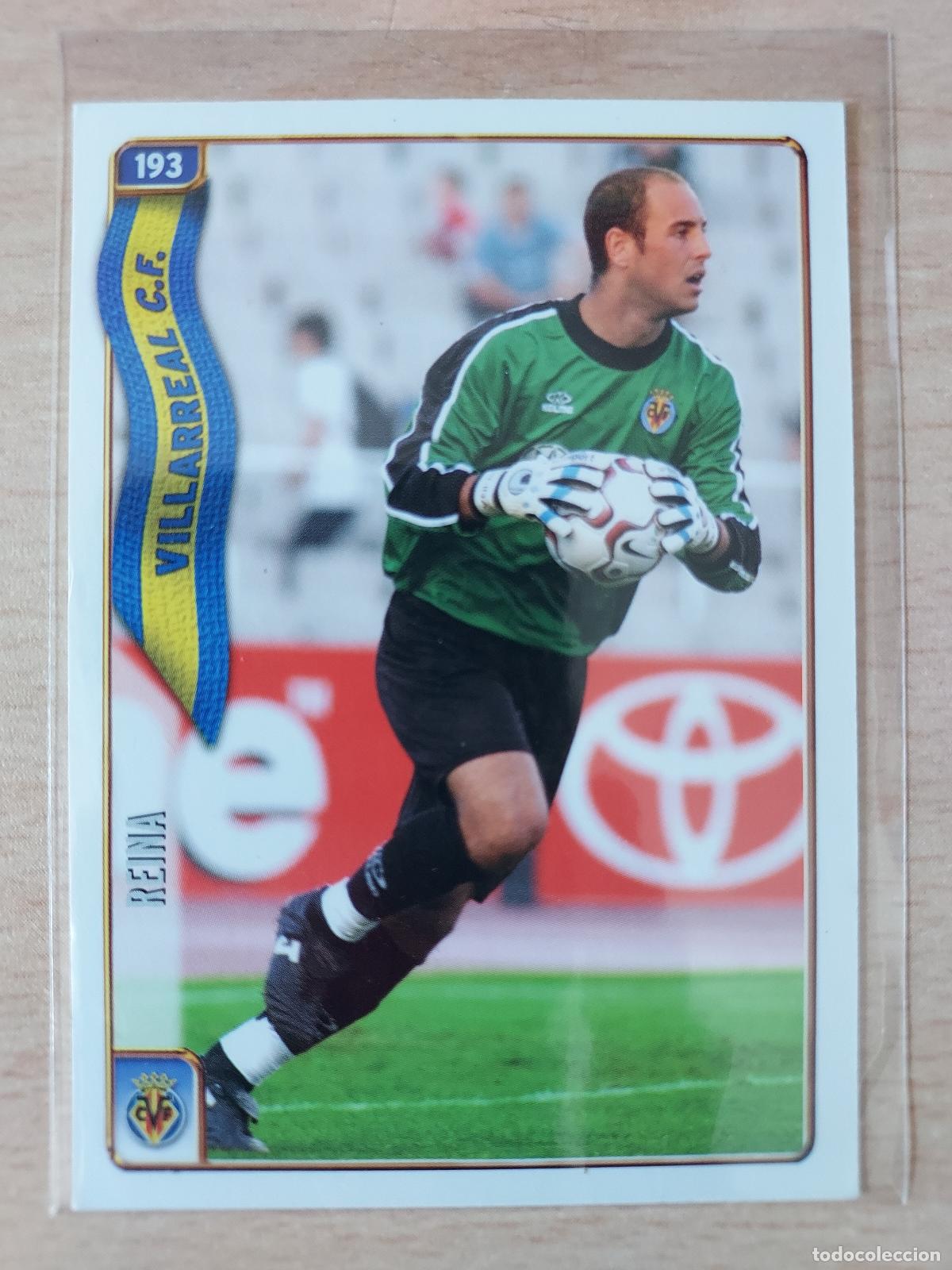 Cromos de F&uacute;tbol: 2004-2005 - 193 REINA - VILLARREAL CF - MUNDICROMO