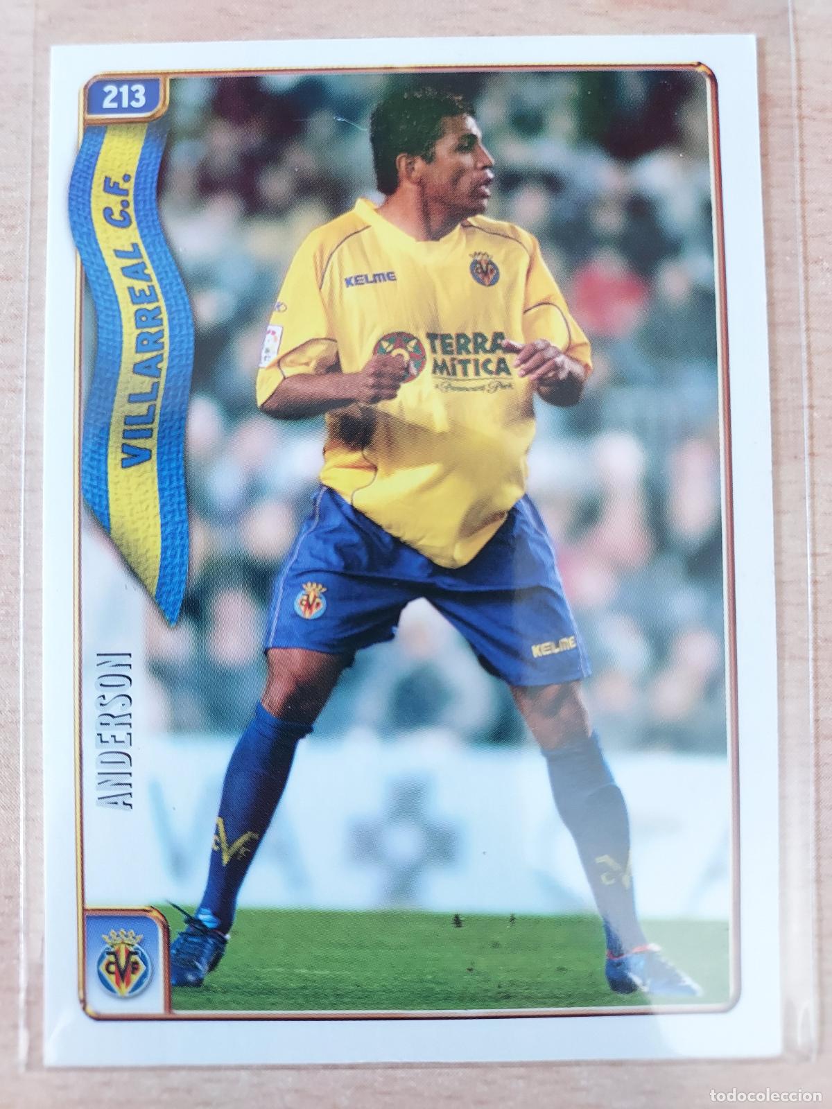 Cartes &agrave; collectionner de Football: 2004-2005 - 213 ANDERSON - VILLARREAL CF - MUNDICROMO