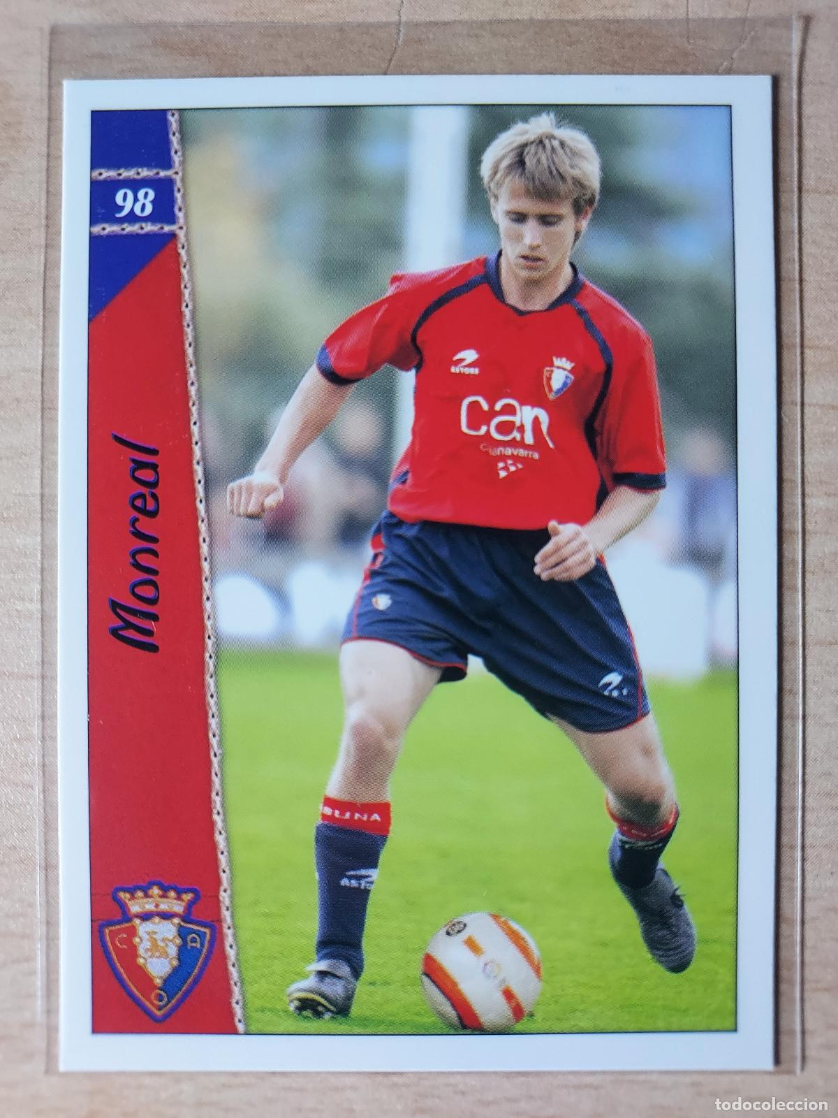 Fu&szlig;ball-Sticker: 2006-2007 - 98 MONREAL - CA OSASUNA - MUNDICROMO