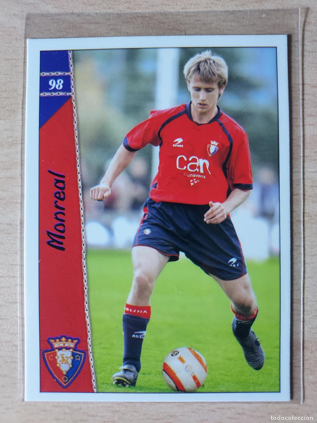 Fu&szlig;ball-Sticker: 2006-2007 - 98 MONREAL - CA OSASUNA - MUNDICROMO