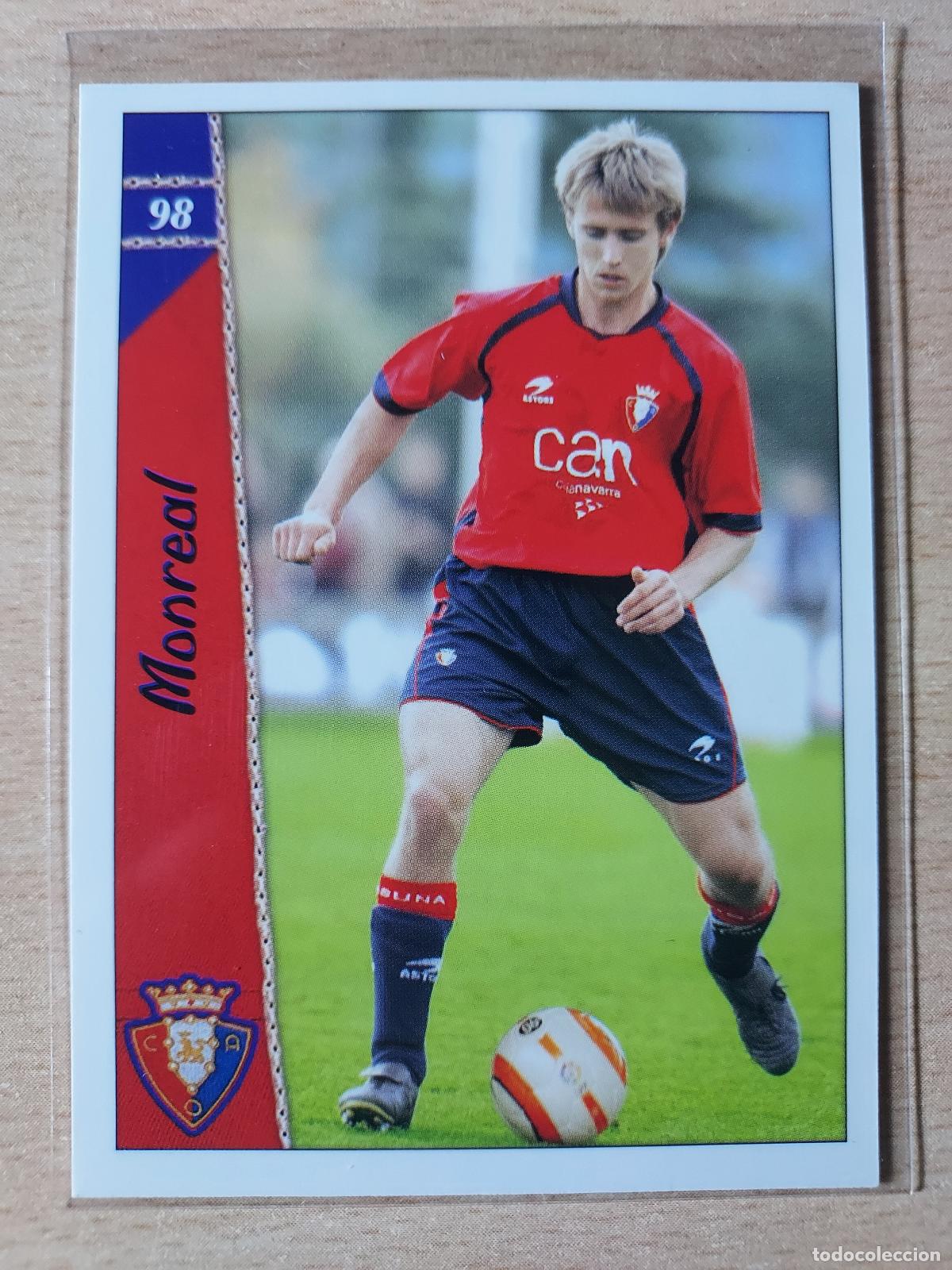 Fu&szlig;ball-Sticker: 2006-2007 - 98 MONREAL - CA OSASUNA - MUNDICROMO