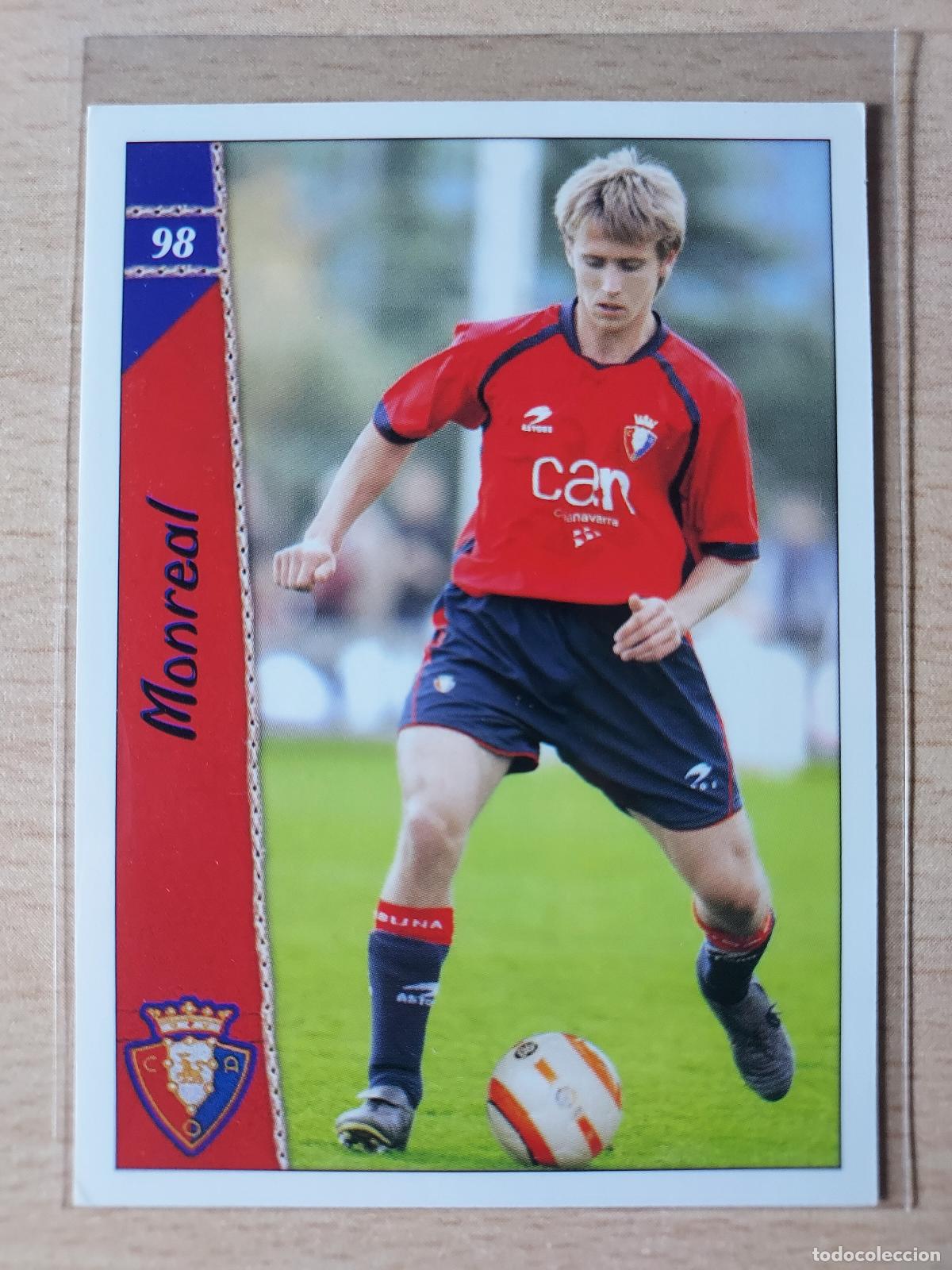 Cartes &agrave; collectionner de Football: 2006-2007 - 98 MONREAL - CA OSASUNA - MUNDICROMO