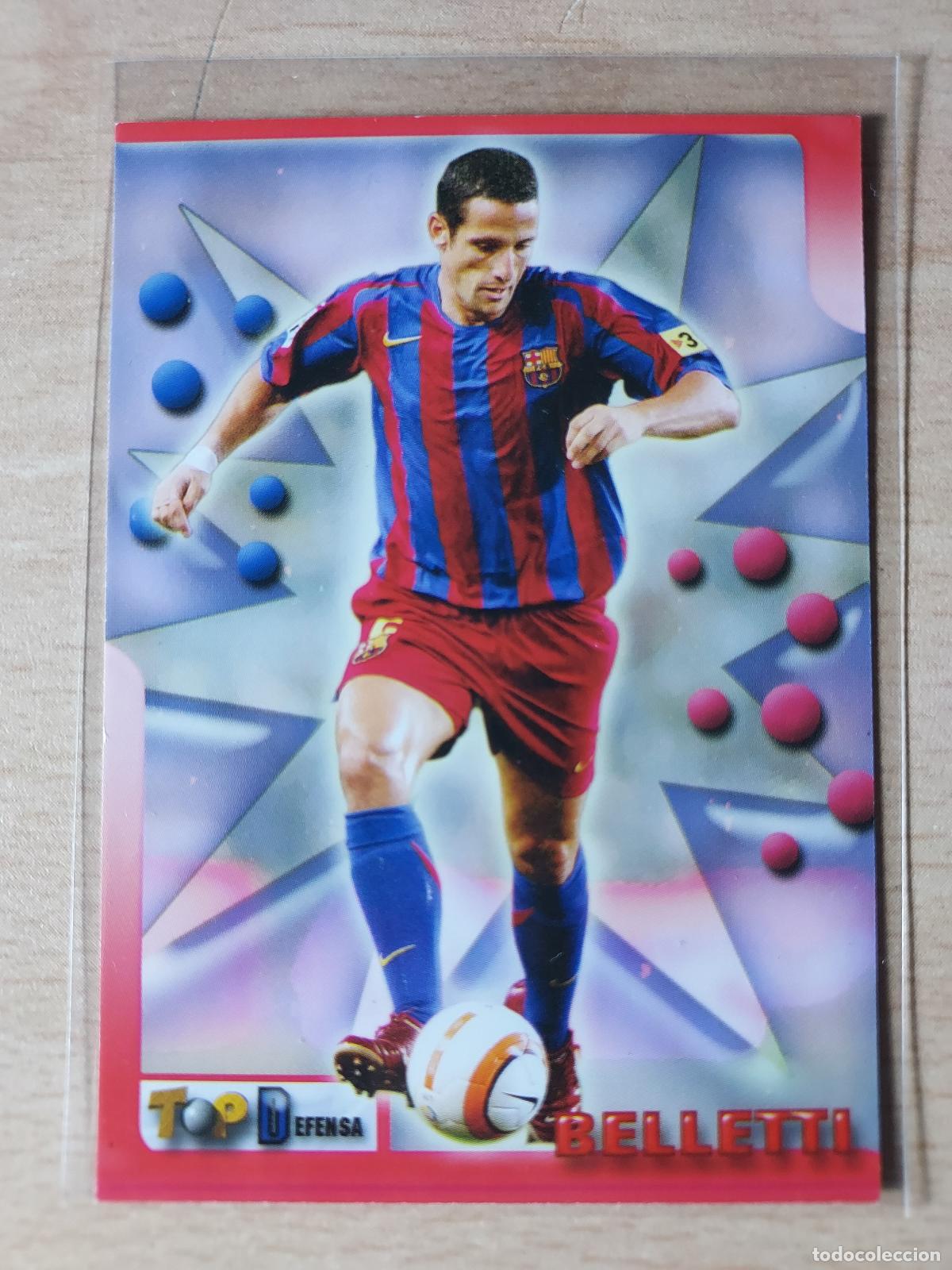 Figurine di Calcio: 2005-2006 - 19 BELLETTI - FC BARCELONA - MUNDICROMO TOP LIGA