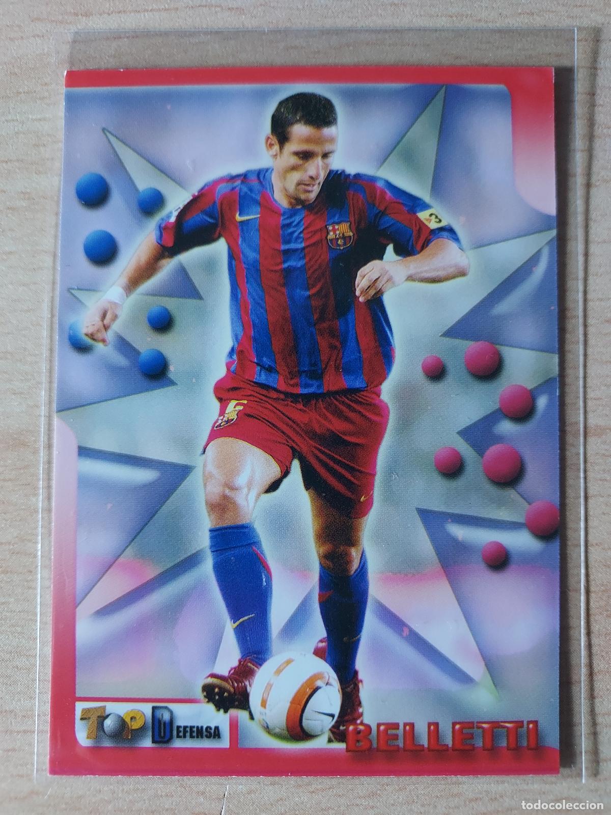 Figurine di Calcio: 2005-2006 - 19 BELLETTI - FC BARCELONA - MUNDICROMO TOP LIGA