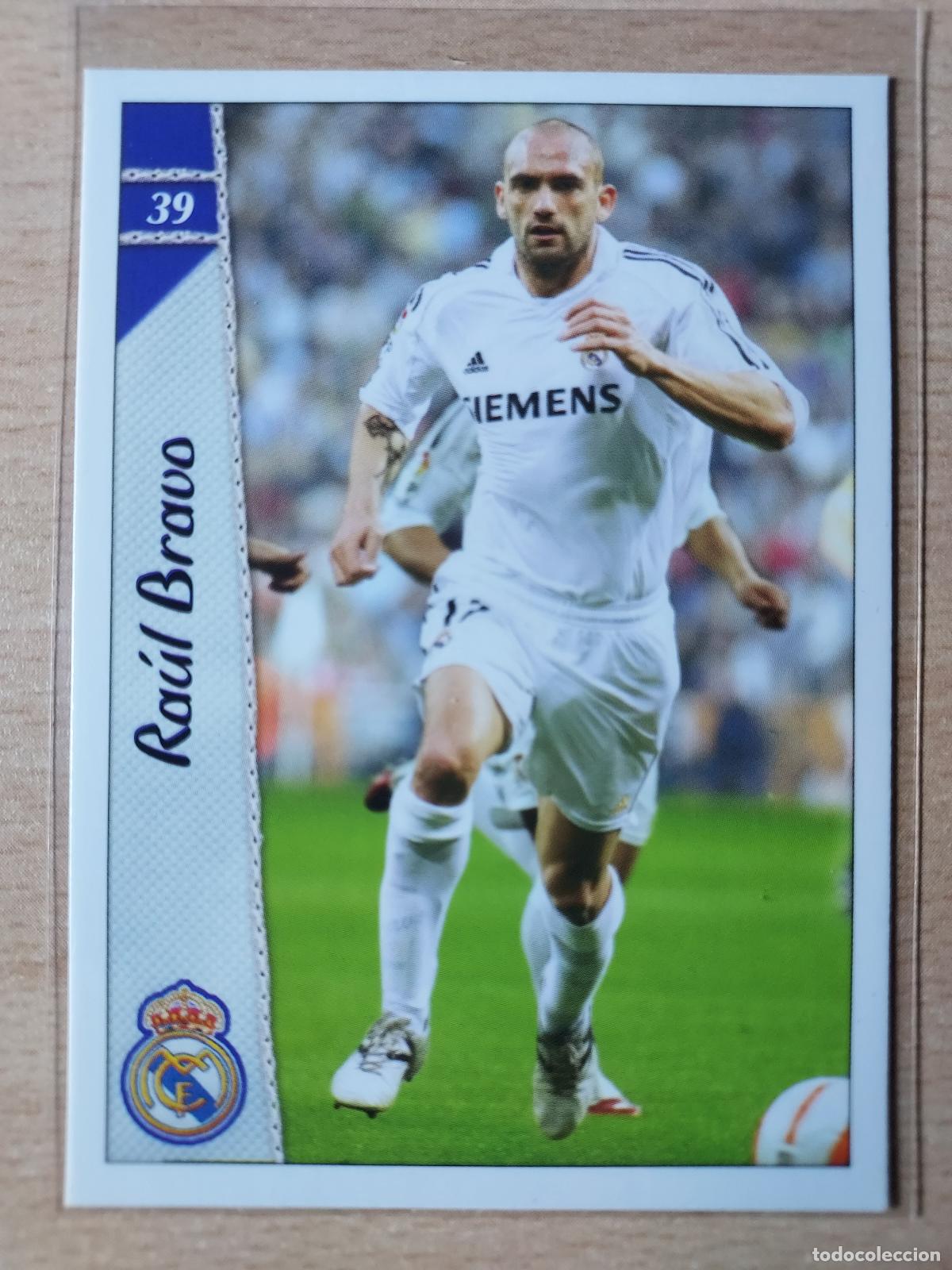 Cartes &agrave; collectionner de Football: 2006-2007 - 39 RAUL BRAVO - REAL MADRID - MUNDICROMO