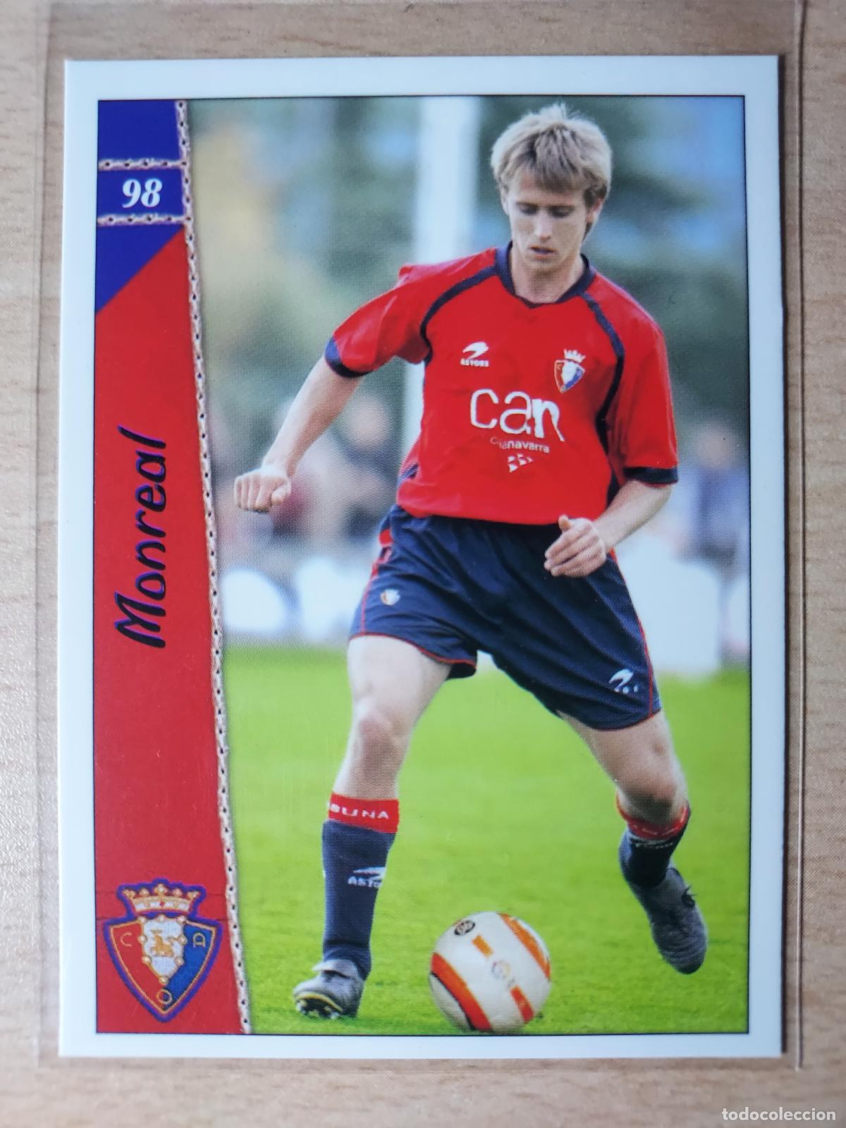 Cartes &agrave; collectionner de Football: 2006-2007 - 98 MONREAL - CA OSASUNA - MUNDICROMO
