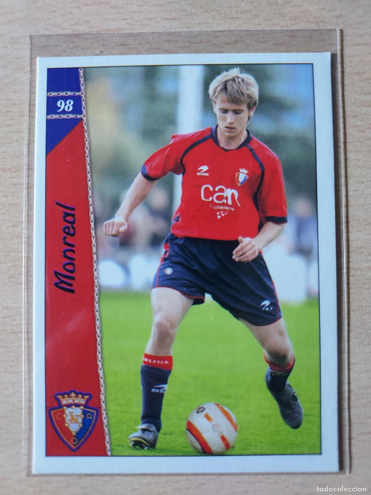Cartes &agrave; collectionner de Football: 2006-2007 - 98 MONREAL - CA OSASUNA - MUNDICROMO