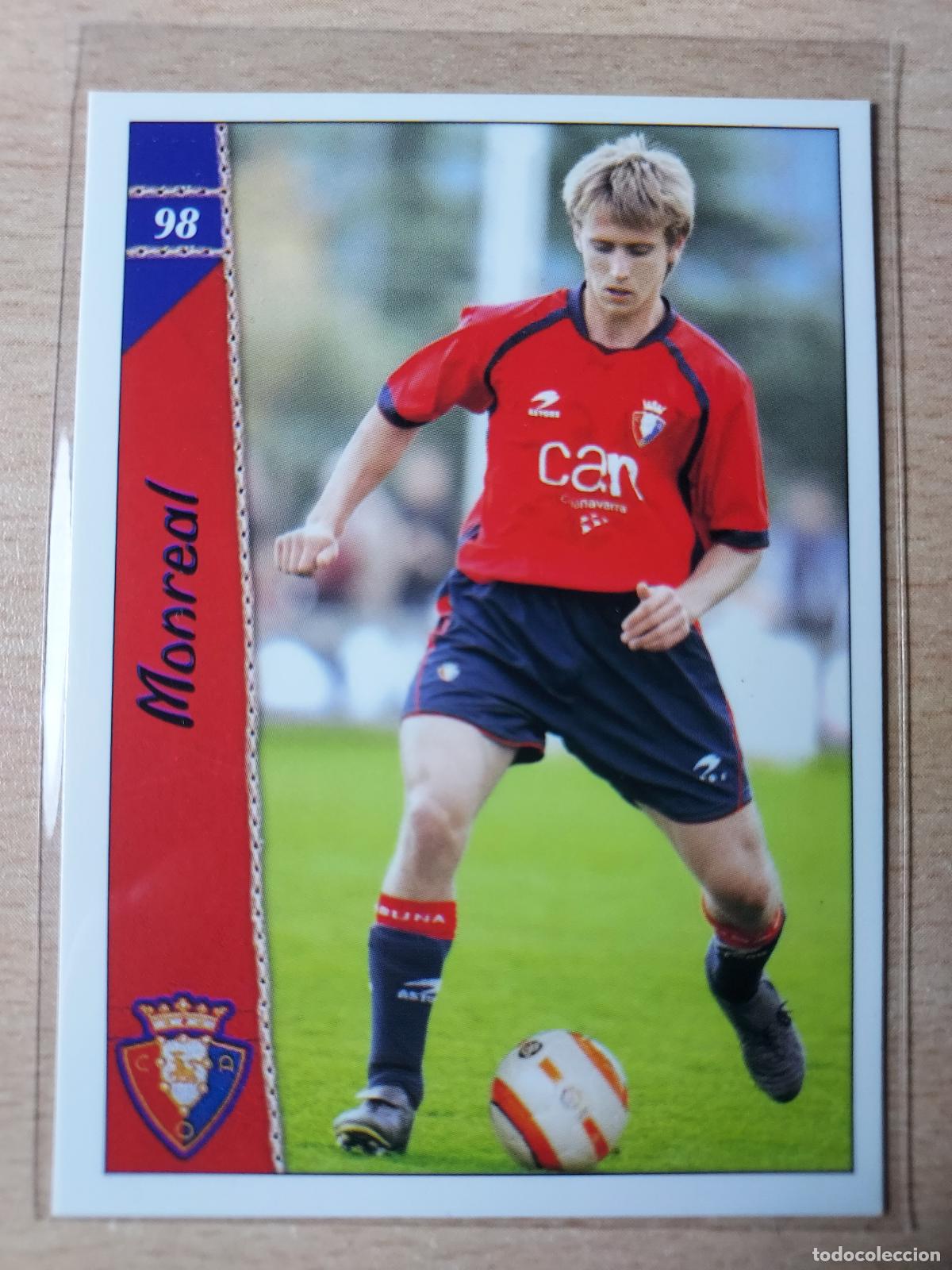 Cartes &agrave; collectionner de Football: 2006-2007 - 98 MONREAL - CA OSASUNA - MUNDICROMO