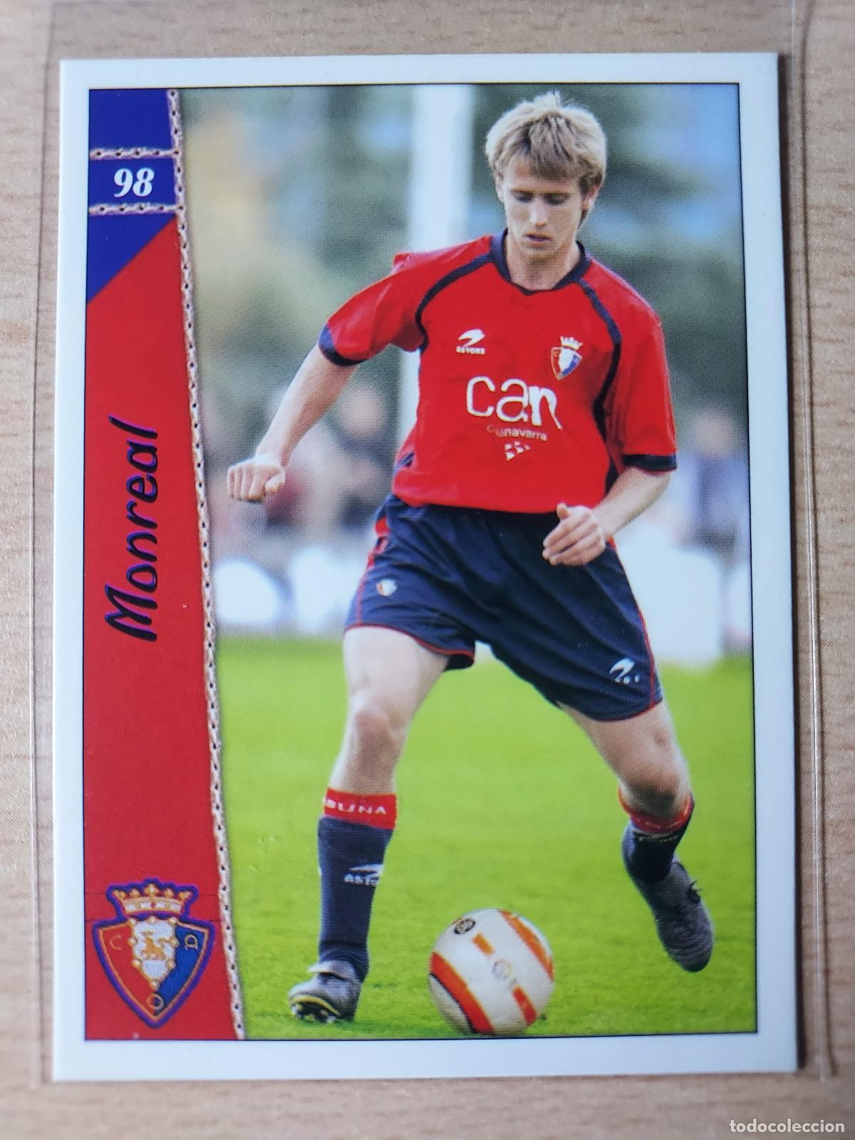 Cartes &agrave; collectionner de Football: 2006-2007 - 98 MONREAL - CA OSASUNA - MUNDICROMO