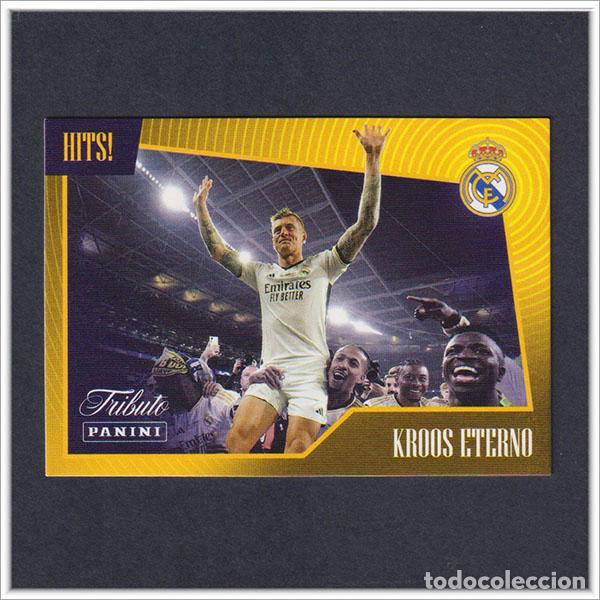 Cromos de F&uacute;tbol: TRIBUTO REAL MADRID 2023 2024 23 24 PANINI KROOS ETERNO 36 HITS COLECCI&Oacute;N LIGA - NO MEGACRACKS