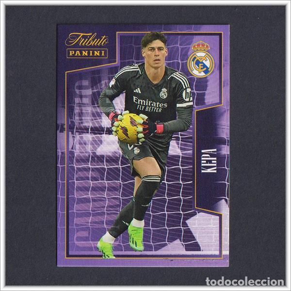 Cromos de F&uacute;tbol: TRIBUTO REAL MADRID 2023 2024 23 24 PANINI KEPA 28 COLECCI&Oacute;N LIGA ALBUM - NO MEGACRACKS