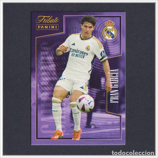 Cromos de F&uacute;tbol: TRIBUTO REAL MADRID 2023 2024 23 24 PANINI FRAN GARC&Iacute;A 23 COLECCI&Oacute;N LIGA ALBUM - NO MEGACRACKS