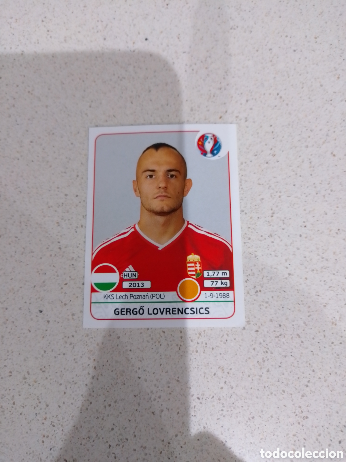 Cromos de F&uacute;tbol: CROMO N&Uacute;MERO 675 GERGO LOVRENCSICS HUNGR&Iacute;A. EUROCOPA 2016 FRANCIA. PANINI.