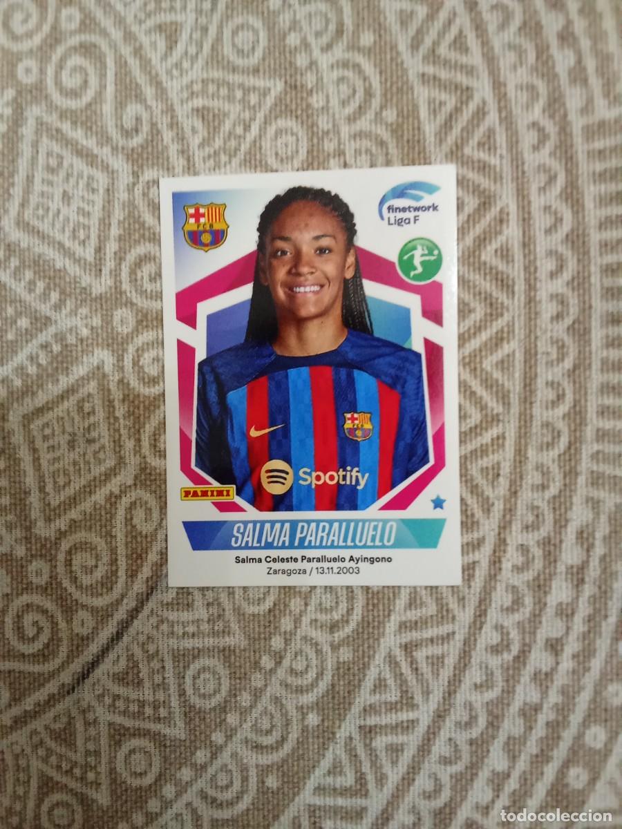 Cromos de F&uacute;tbol: 132 salma paralluelo FC Barcelona liga F 2022-23