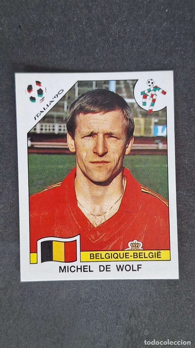 Cromos de F&uacute;tbol: L3 MICHEL DE WOLF SELECCION BELGICA 334 MUNDIAL ITALIA 90 PANINI NUNCA PEGADO SIN PEGAR
