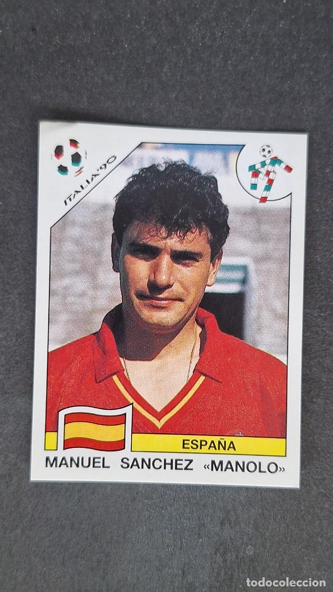 Cromos de F&uacute;tbol: L3 MANUEL SANCHEZ MANOLO SELECCION ESPA&Ntilde;A 359 MUNDIAL ITALIA 90 PANINI NUNCA PEGADO SIN PEGAR