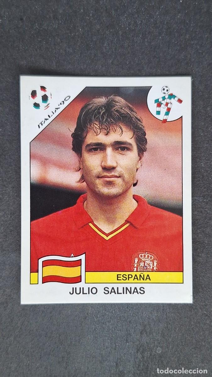 Cromos de F&uacute;tbol: L3 JULIO SALINAS SELECCION ESPA&Ntilde;A 361 MUNDIAL ITALIA 90 PANINI NUNCA PEGADO SIN PEGAR
