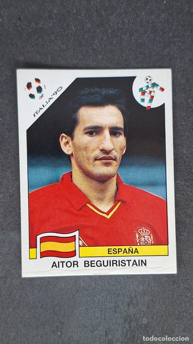 Cromos de F&uacute;tbol: L3 AITOR BEGUIRISTAIN SELECCION ESPA&Ntilde;A 362 MUNDIAL ITALIA 90 PANINI NUNCA PEGADO SIN PEGAR