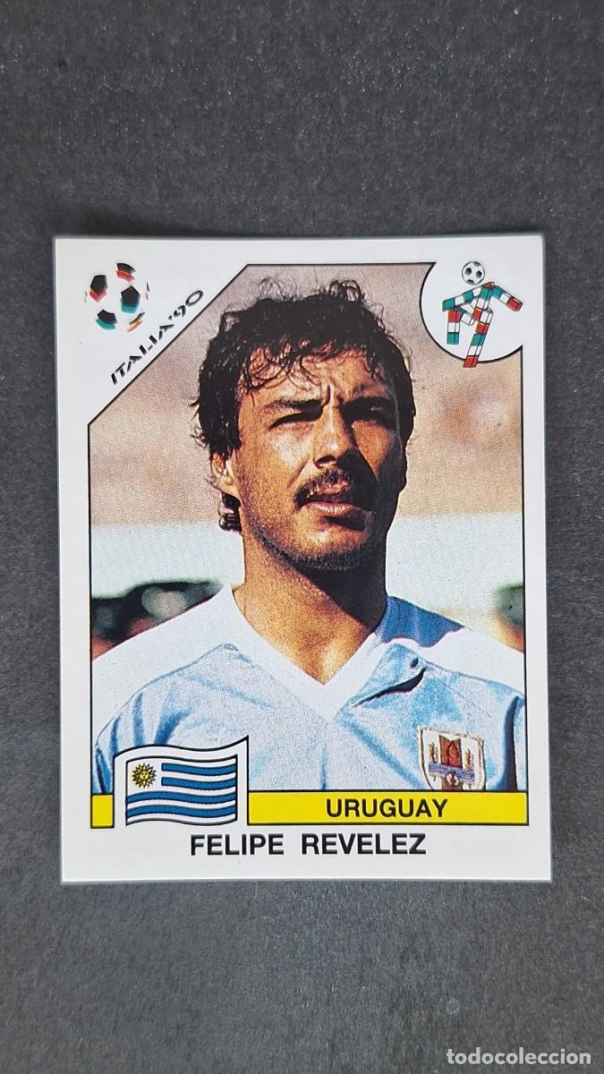 Cromos de F&uacute;tbol: L3 FELIPE REVELEZ SELECCION URUGUAY 369 MUNDIAL ITALIA 90 PANINI NUNCA PEGADO SIN PEGAR