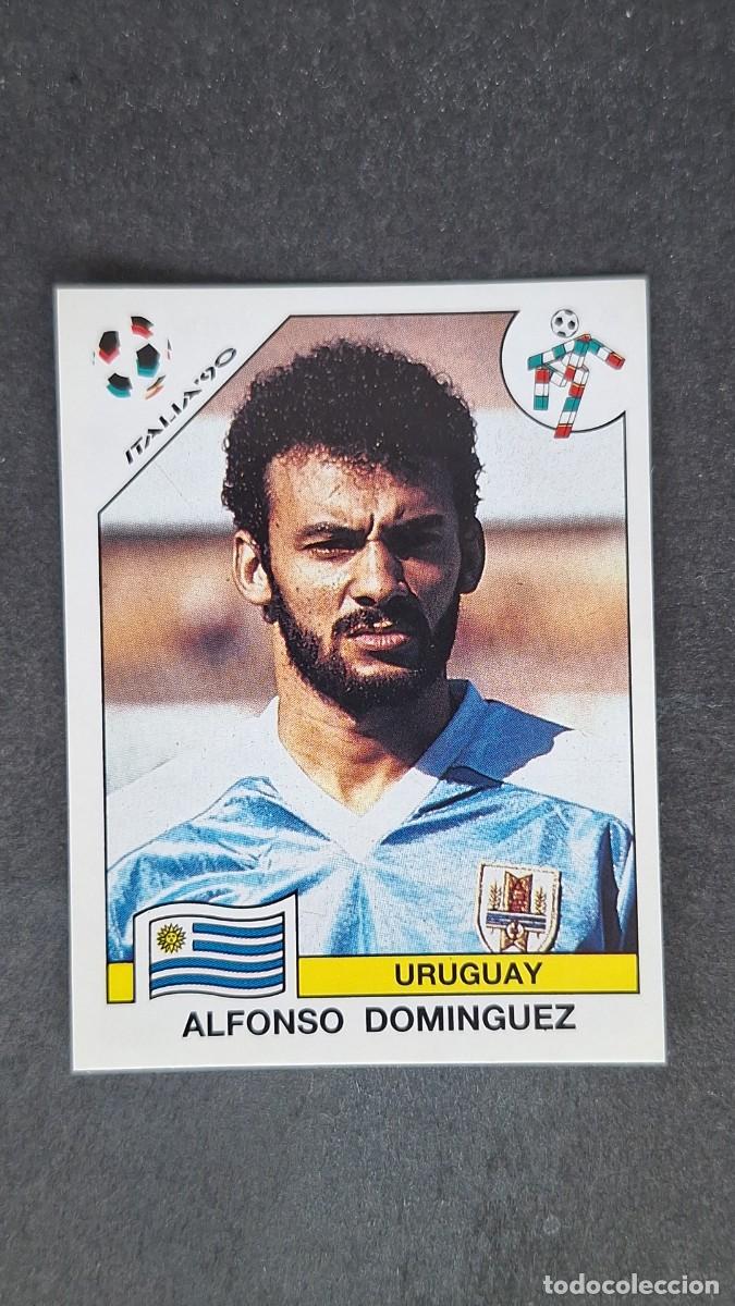 Cromos de F&uacute;tbol: L3 ALFONSO DOMINGUEZ SELECCION URUGUAY 371 MUNDIAL ITALIA 90 PANINI NUNCA PEGADO SIN PEGAR